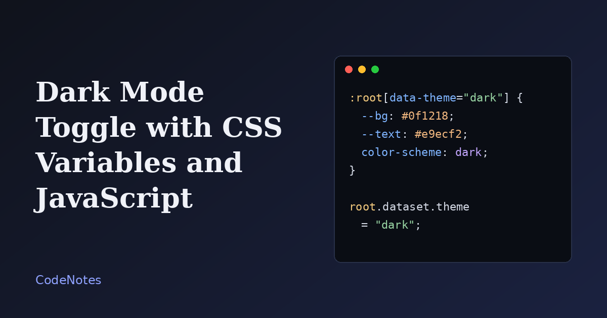 Dark mode toggle built with CSS variables and JavaScript A light and a dark version of the same web page next to each other with a theme toggle button