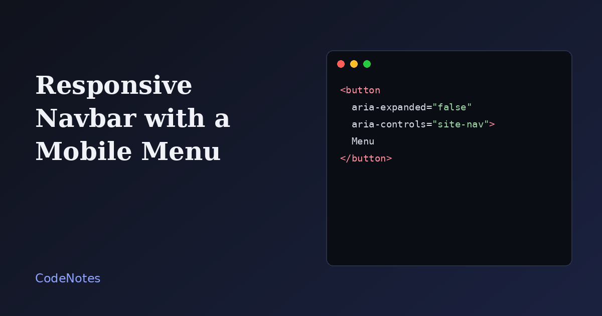 Responsive navbar with a mobile menu in HTML, CSS and JavaScript A website header with a logo and a Menu button, and a dropdown list of links below it